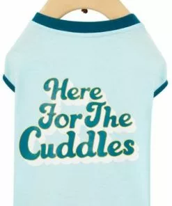 Frisco Here For The Cuddles Dog & Cat T-Shirt -Pet Food Gear Shop 312024 PT3. SY630 V1644478295